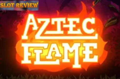 Aztec Flame